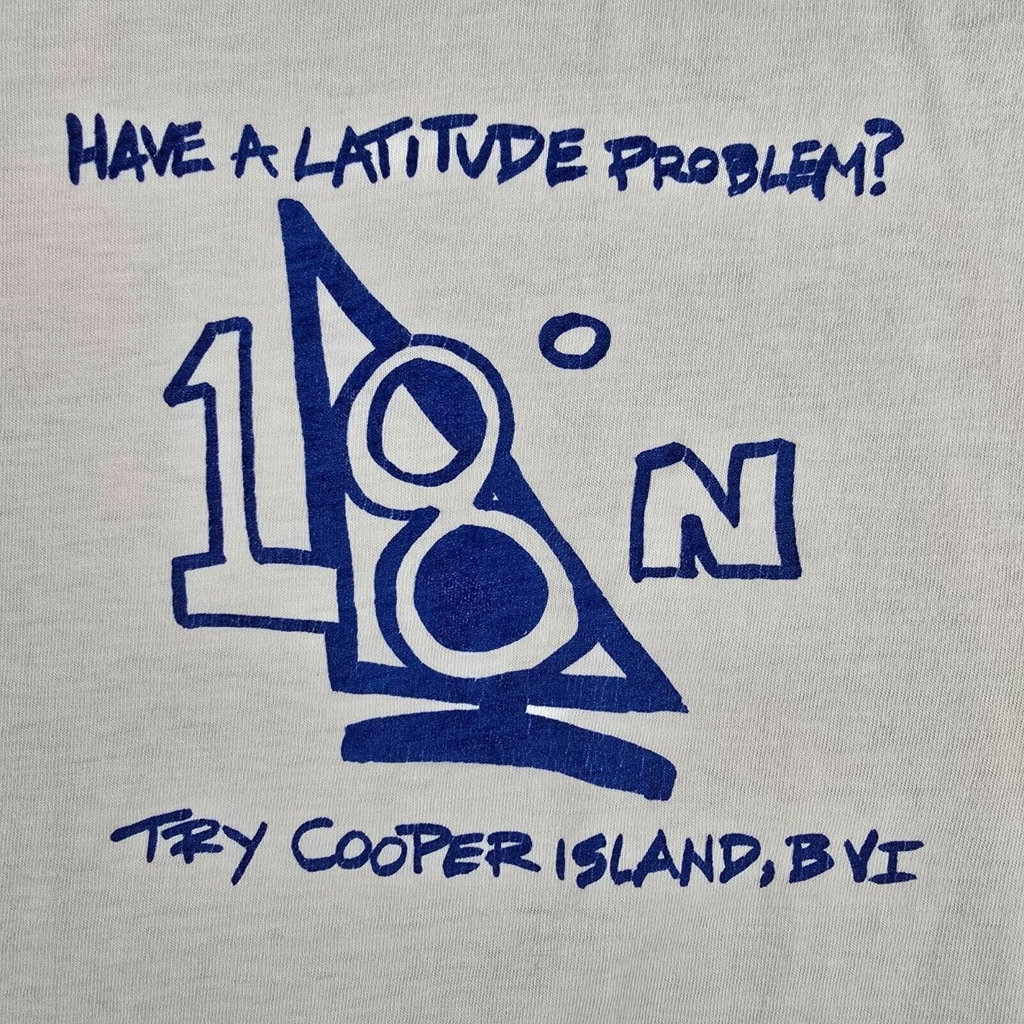 Vintage 1990s Have a Latitude Problem Try Cooper Island, BVI Graphic T-Shirt (L)