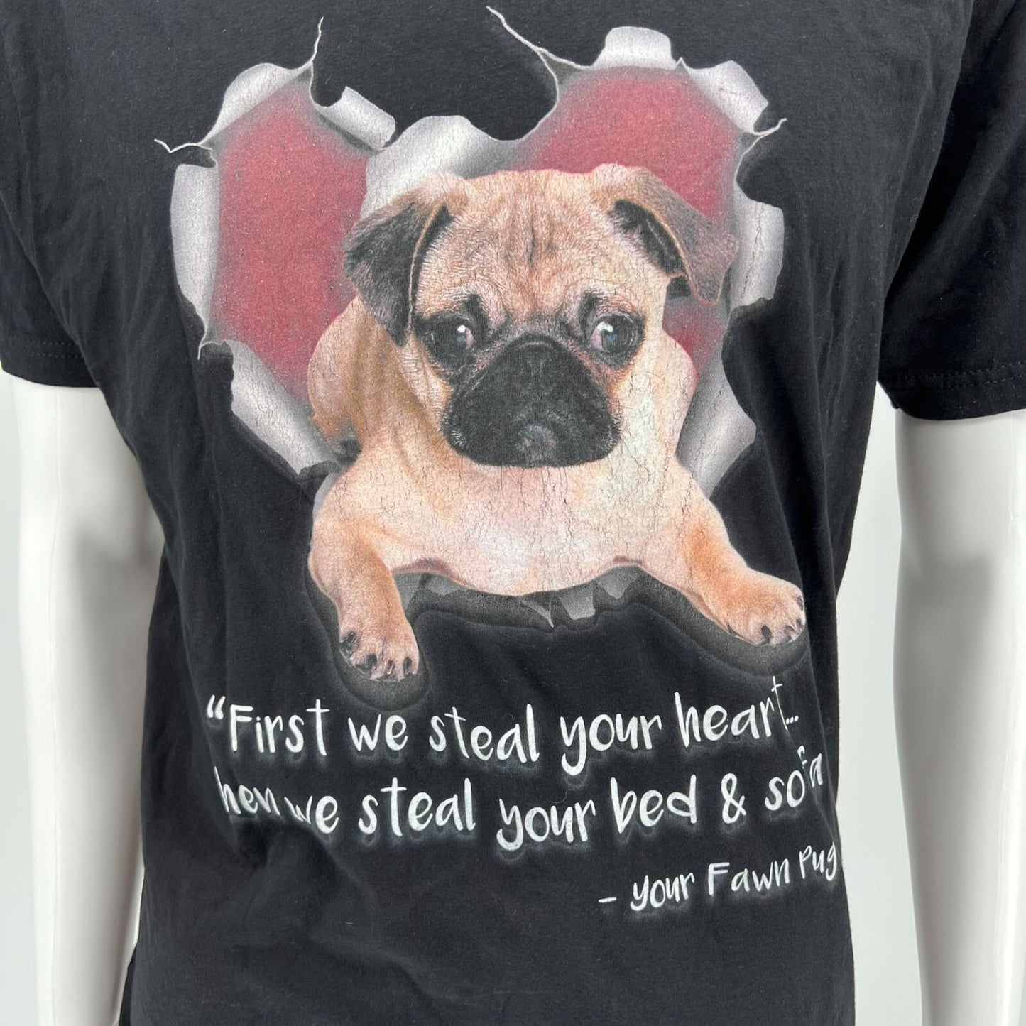 Your Fawn Pug "First we steal your heart..." Black Graphic T-Shirt (Large)