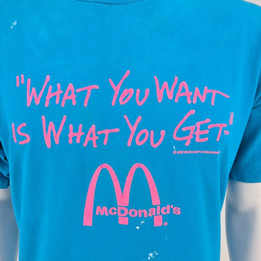 Vintage Early 1990s McDonalds "What You Want is What You Get" Promo T-Shirt (XL)
