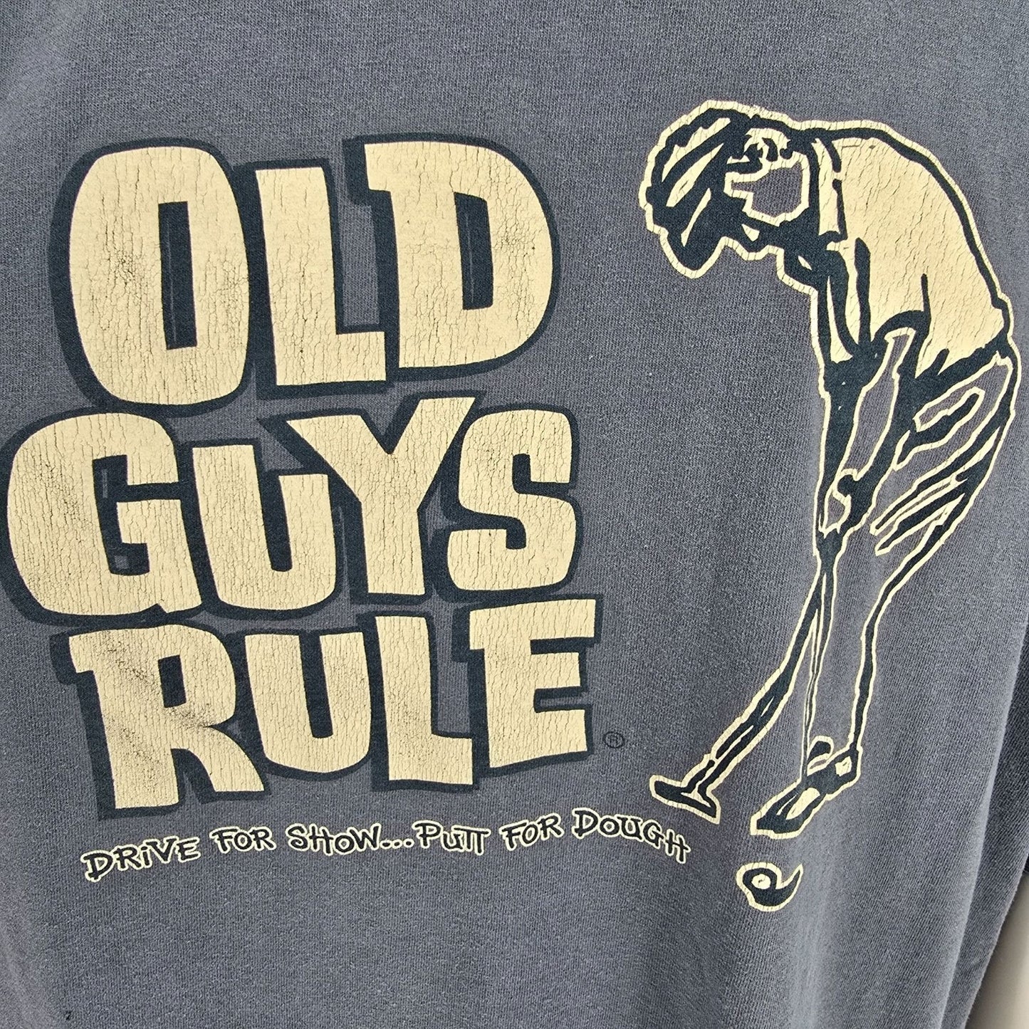 Distressed 2000s Old Guys Rule Drive For Show Putt For Dough Golf T-Shirt (2XL)