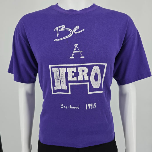 Vintage 1995 Hanes Purple DIY Cropped "Be A Hero" Brentwood T-Shirt (L)