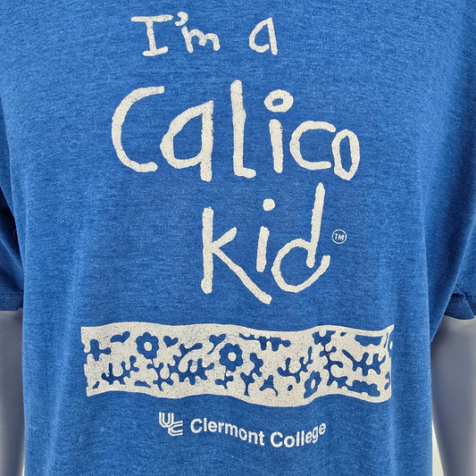 Vintage 1990s FOTL UC Clermont College Ohio "I'm a Calico Kid" T-Shirt (2XL)