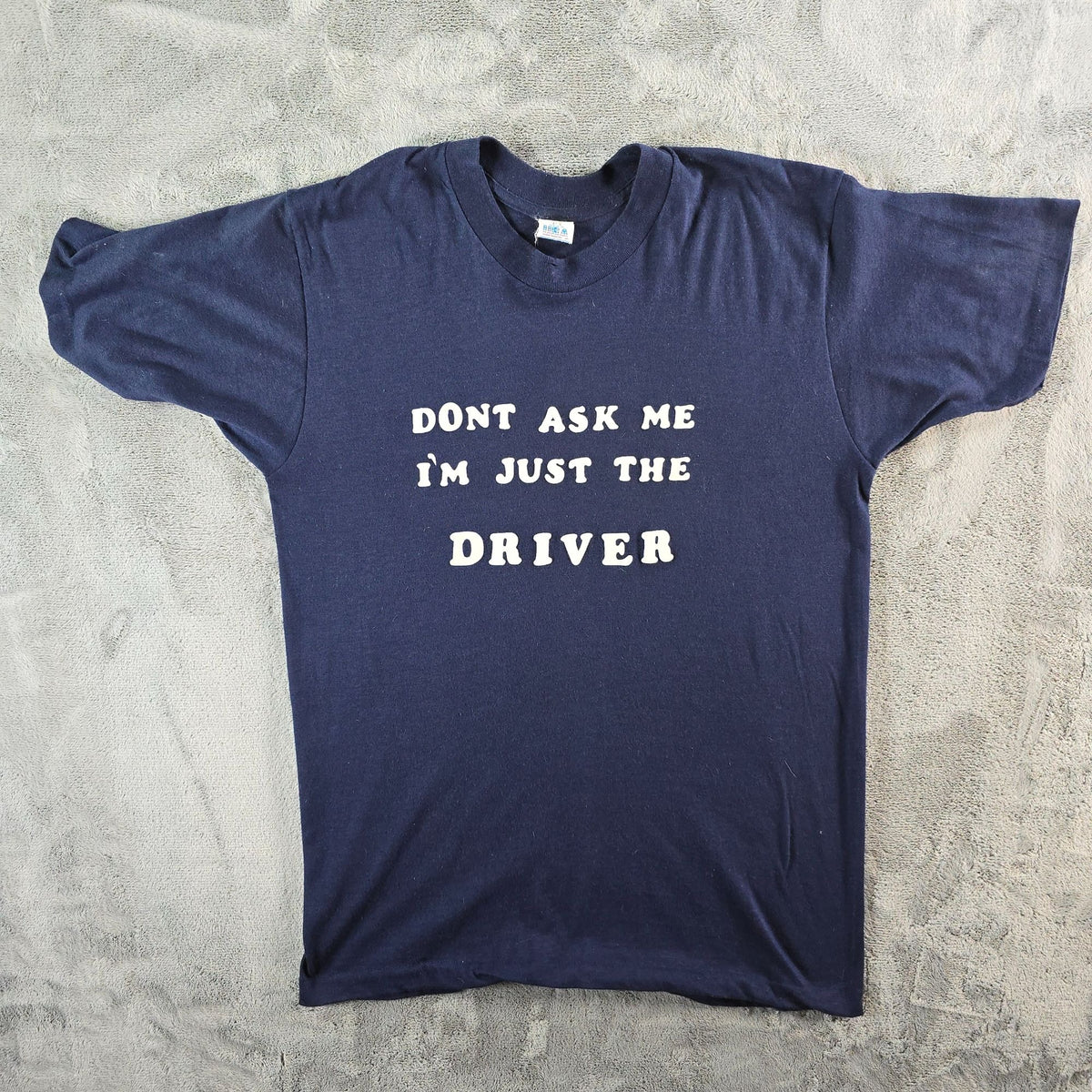 Vintage 1980s "Don't Ask Me I'm Just The Driver" Flocked Letter T-Shirt (M)