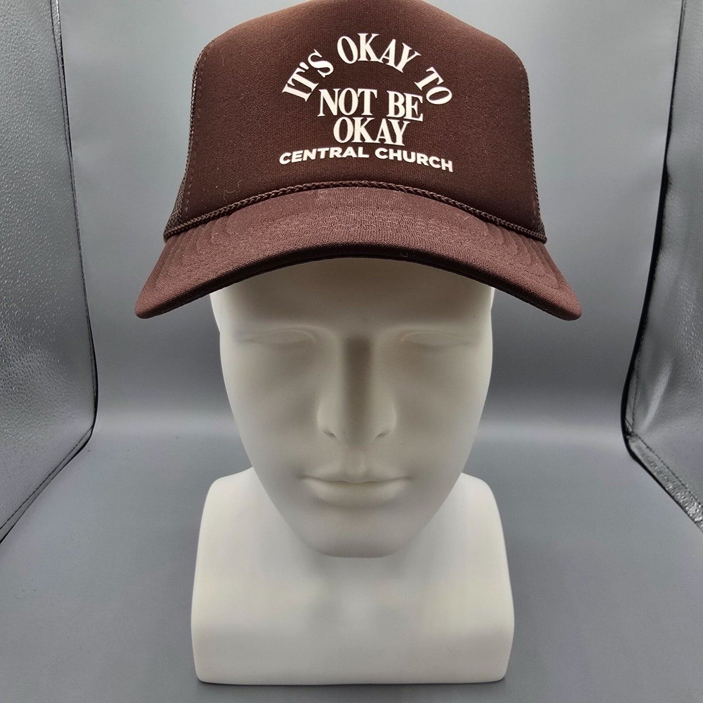 Central Church "Its Okay To Not Be Okay"  Brown Mesh Otto Cap Trucker Hat