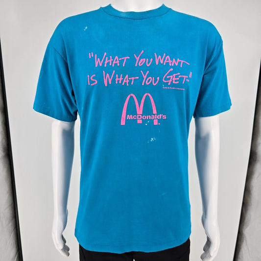 Vintage Early 1990s McDonalds "What You Want is What You Get" Promo T-Shirt (XL)