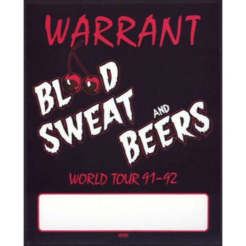1991/1992 Warrant Blood, Sweat, and Tears World Tour Unused Backstage Signs