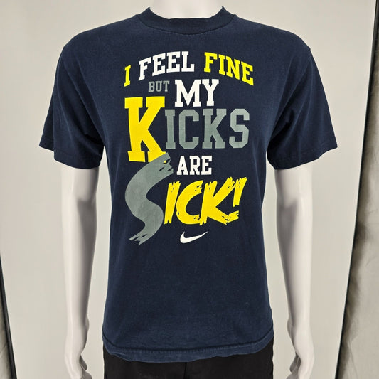 2009 Nike "I Feel Fine But My Kicks Are Sick" Navy Blue Text Graphic T-Shirt (M)