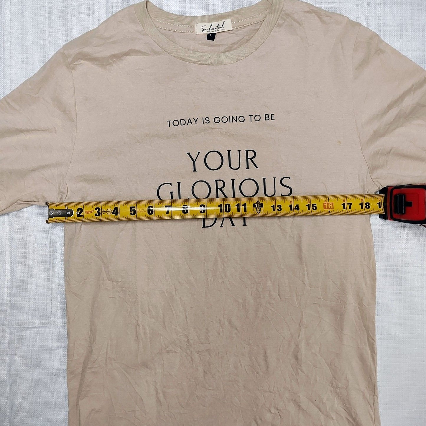 "Today Is Going To Be Your Glorious Day" Statement Womens T-Shirt (Large) *Flaw*