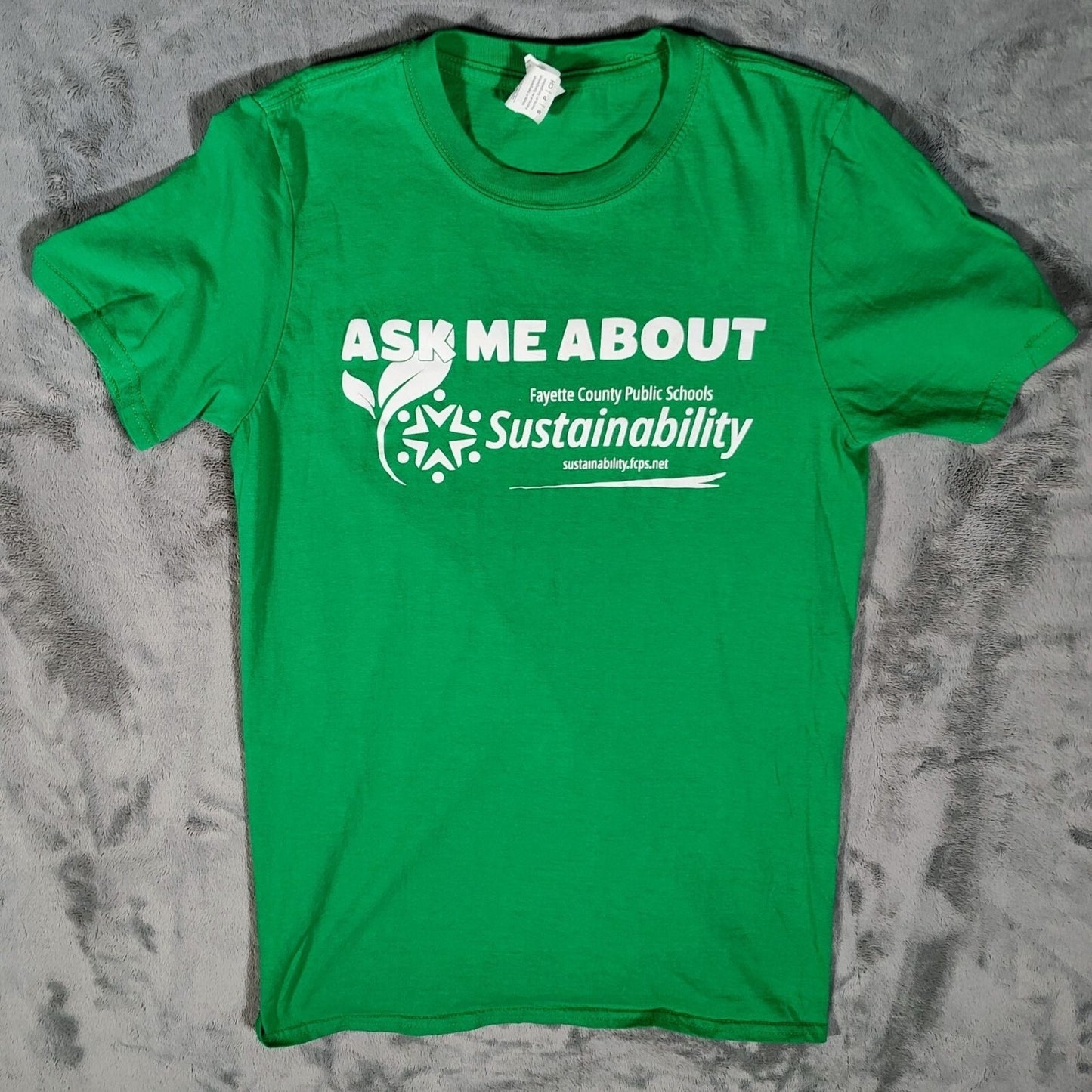 Fayette County Public Schools Green Ask Me About Sustainability T-Shirt (S)
