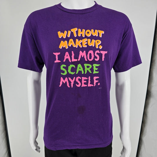 Vintage 1990s Hallmark Cards "Without Makeup, I Almost Scare Myself" T-Shirt (L)