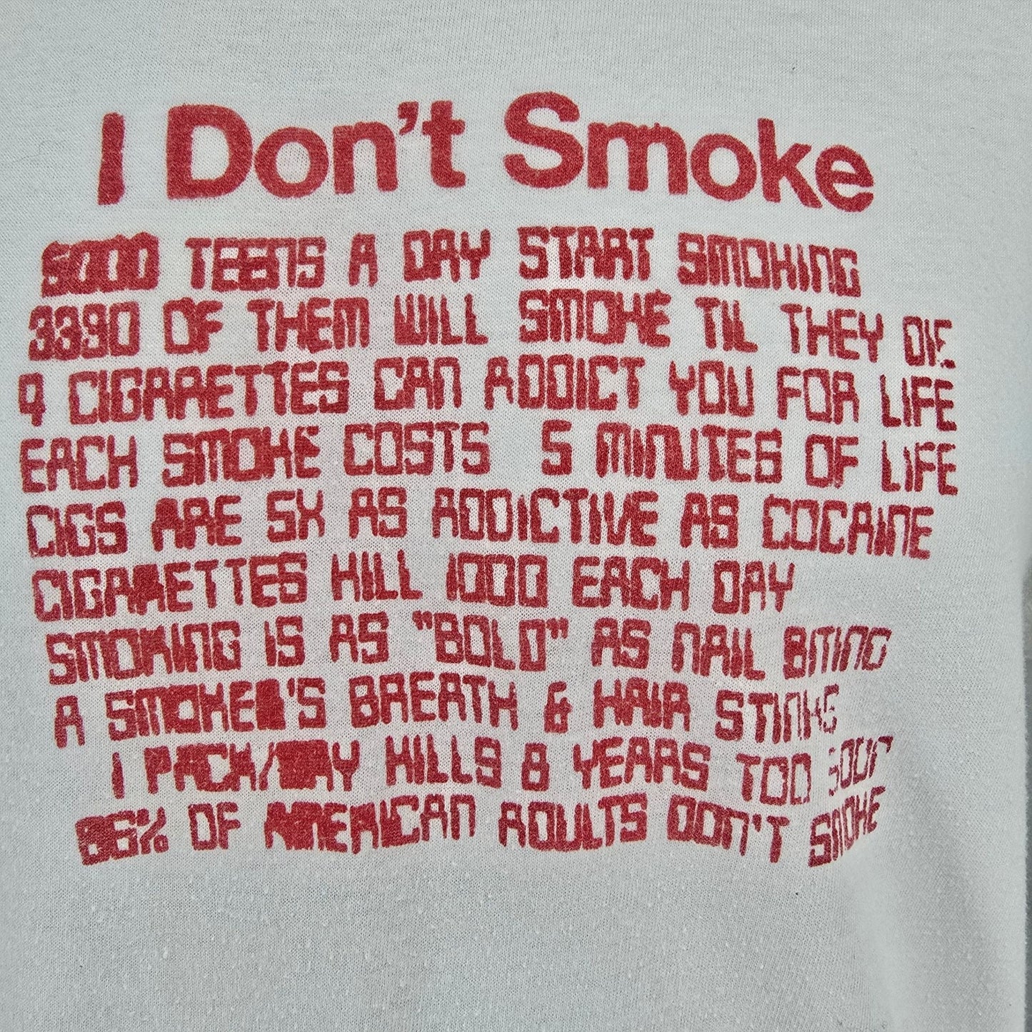 Vintage 1980s Fruit of the Loom "I Don't Smoke" Anti-Smoking PSA T-Shirt (M)